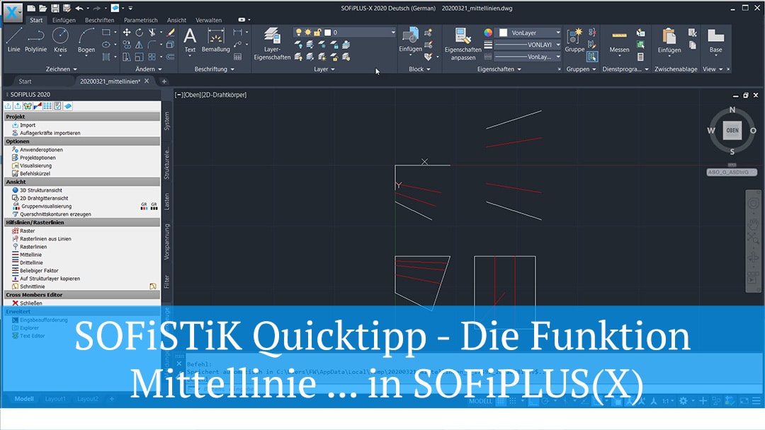 SOFiSTiK Quicktipp - Die Funktion Mittellinie ... in SOFiPLUS(-X)