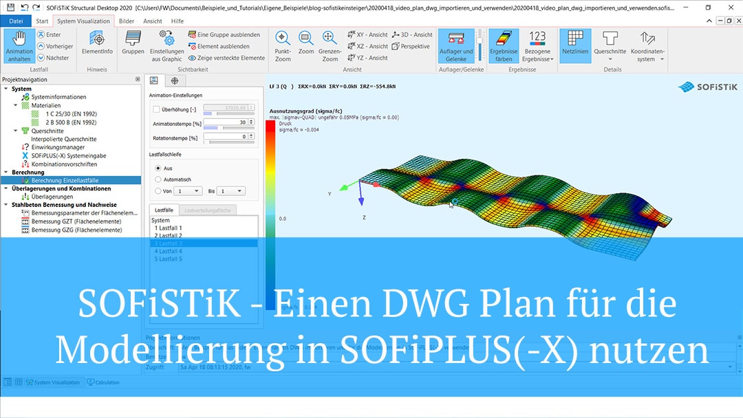 SOFiSTiK - Einen DWG Plan für die Modellierung in SOFiPLUS(-X) nutzen