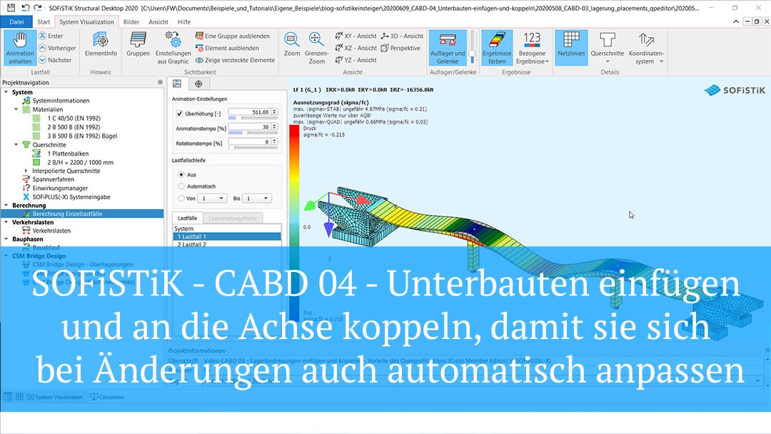 SOFiSTiK - CABD 04 - Unterbauten einfügen und an die Achse koppeln