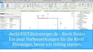 SOFiSTiK - Revit Basics - Ein paar Vorbemerkungen für die Revit Einsteiger