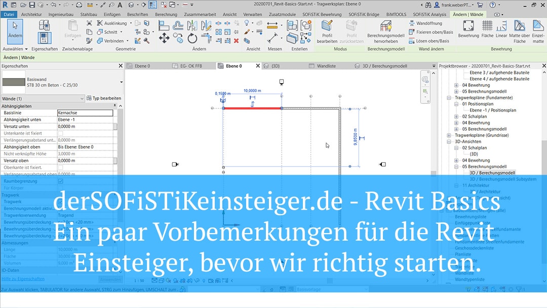 SOFiSTiK - Revit Basics - Ein paar Vorbemerkungen für die Revit Einsteiger