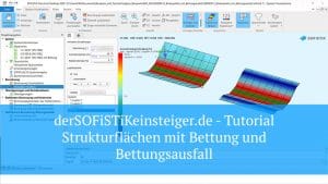 SOFiSTiK - Strukturflächen mit Bettung und Bettungsausfall