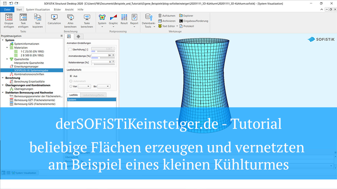 SOFiSTiK Tutorial - Beliebige Flächen erzeugen und vernetzten am Beispiel eines kleinen Kühlturmes
