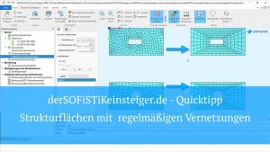SOFiSTiK Quicktipp - Strukturflächen mit regelmäßigen Vernetzungen