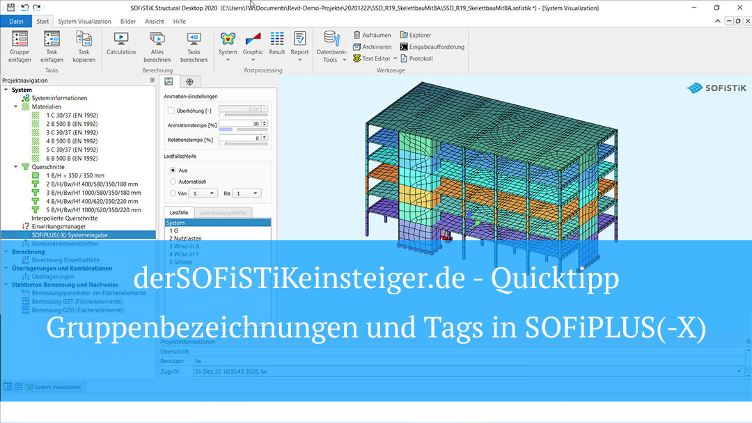 SOFiSTiK Quicktipp - Gruppenbezeichnungen und Tags