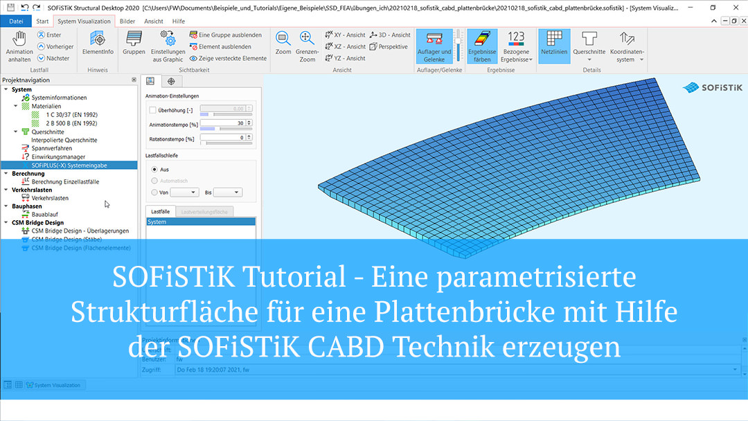 SOFiSTiK Tutorial - CABD - Eine parametrisierte Fahrbahnplatte für eine Plattenbrücke modellieren.