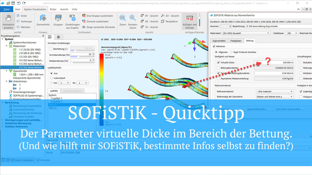 SOFiSTiK Quicktipp - Der Parameter virtuelle Dicke im Bereich der Bettung. (Und wie hilft mir SOFiSTiK, bestimmte Infos selbst zu finden?)