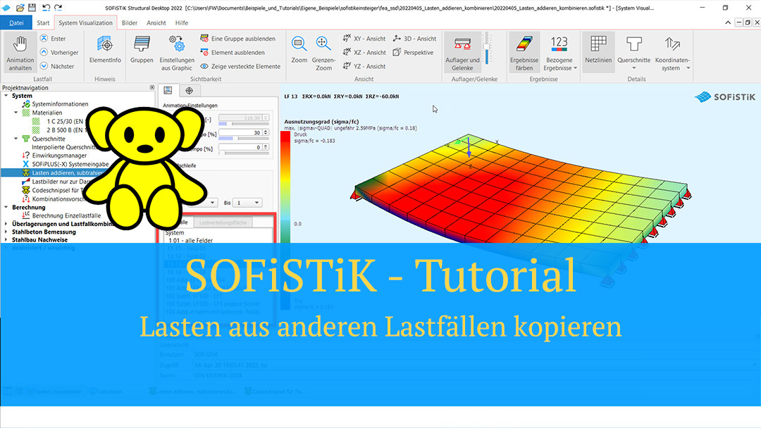 SOFiSTiK Tutorial – Lasten aus anderen Lastfällen kopieren