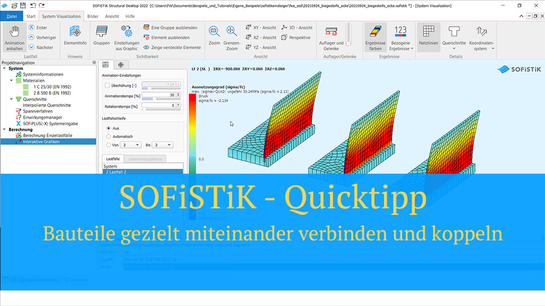 SOFiSTiK Quicktipp - Bauteile gezielt miteinander verbinden und koppeln