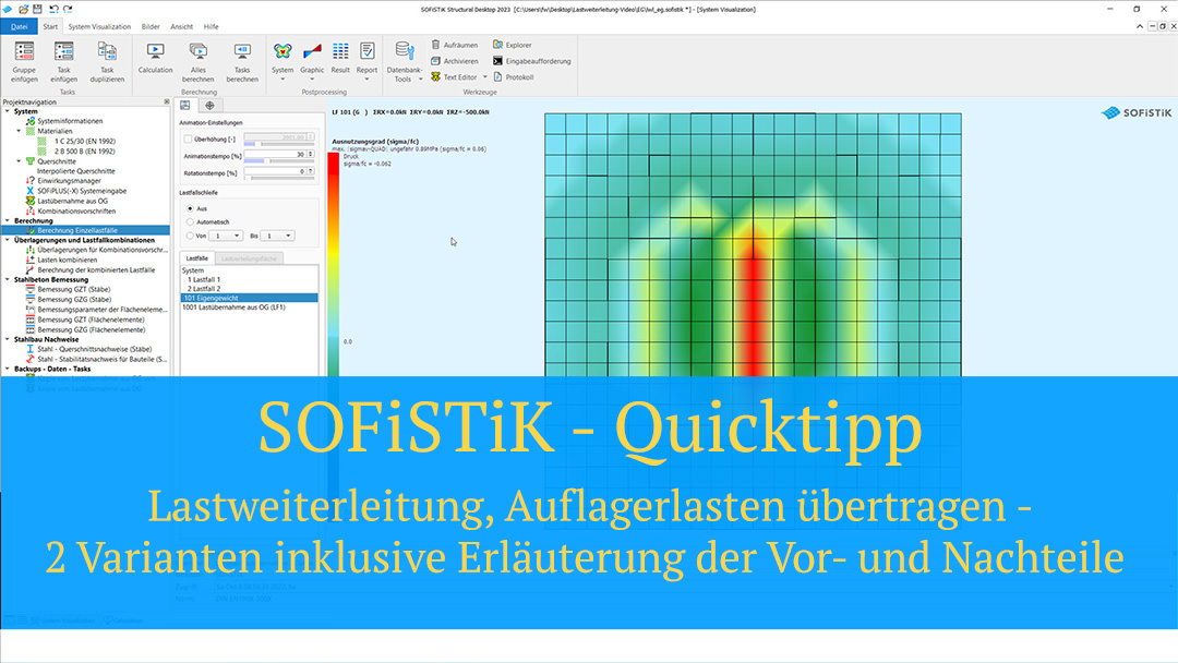 SOFiSTiK Quicktipp - Lastweiterleitung, Auflagerlasten übertragen