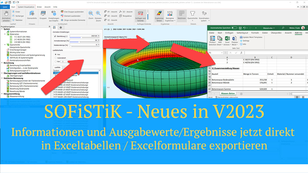 SOFiSTiK - Neues in V2023 - Informationen und Ausgabewerte/Ergebnisse jetzt direkt in Exceltabellen / Excelformulare exportieren