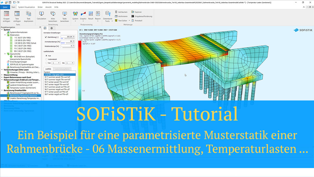 SOFiSTiK Tutorial - Ein Beispiel für eine parametrisierte Musterstatik einer Rahmenbrücke - 06 Massenermittlung, Temperaturlasten ...