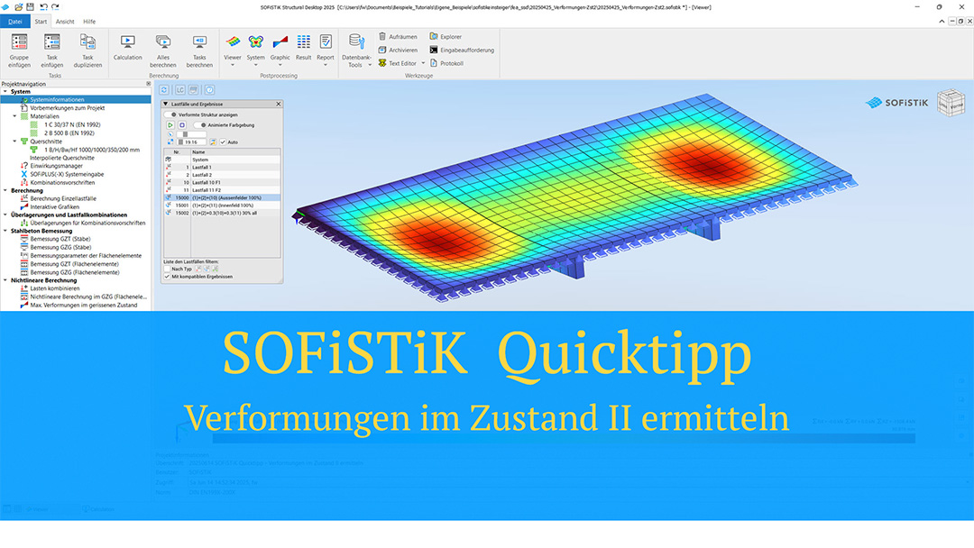 SOFiSTiK - Quicktipp Verformungen im Zustand II ermitteln